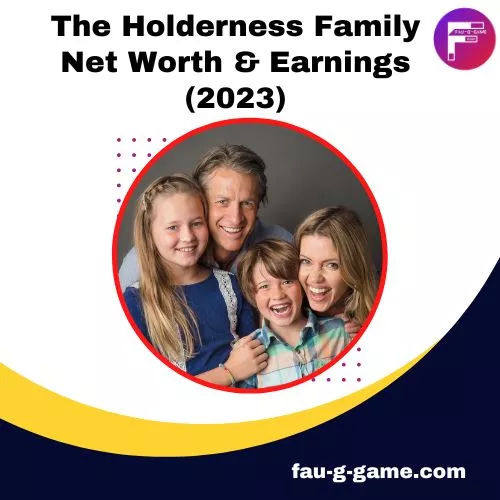 The Holderness Family Net Worth & Earnings (2023)